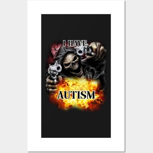 i have autism Posters and Art